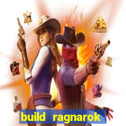 build ragnarok history reborn shadow